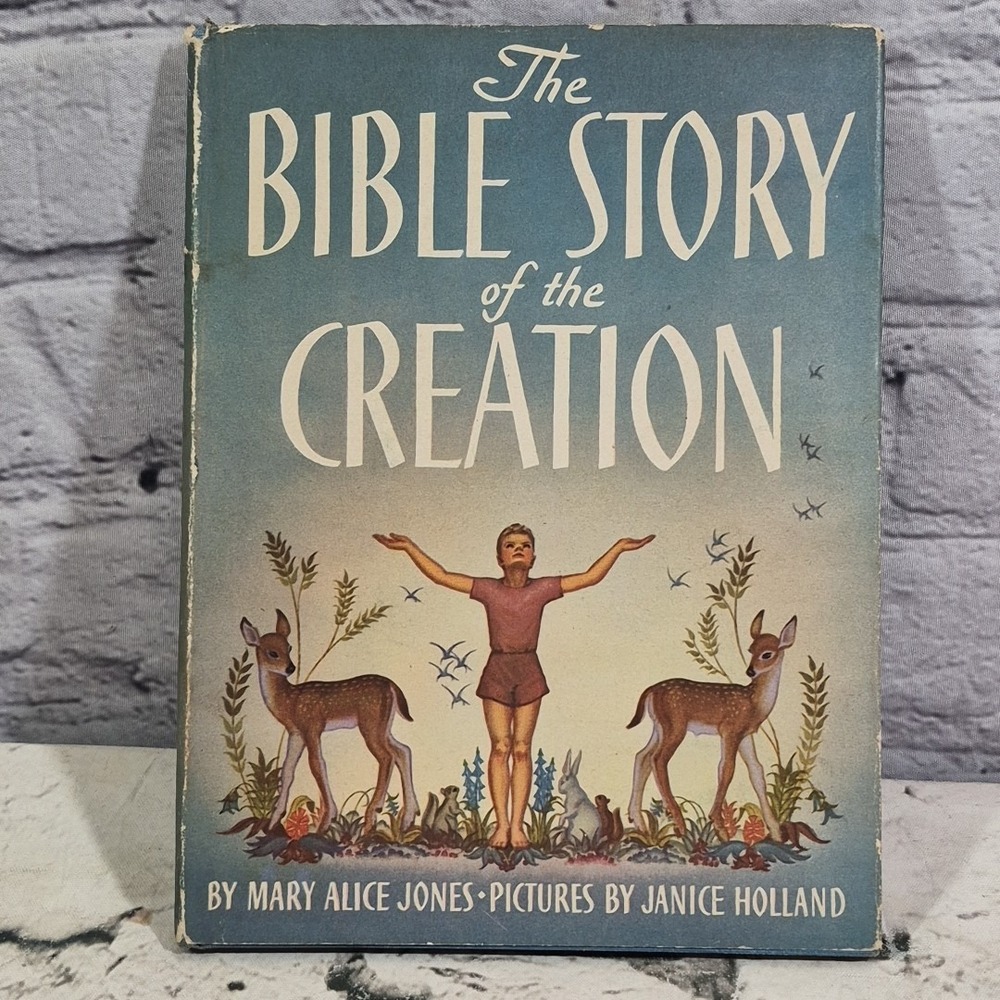 The Bible Story of Creation 1946 first Ed DJ by Mary Alice Jones  Janice Holland